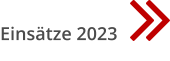 Einsätze 2023